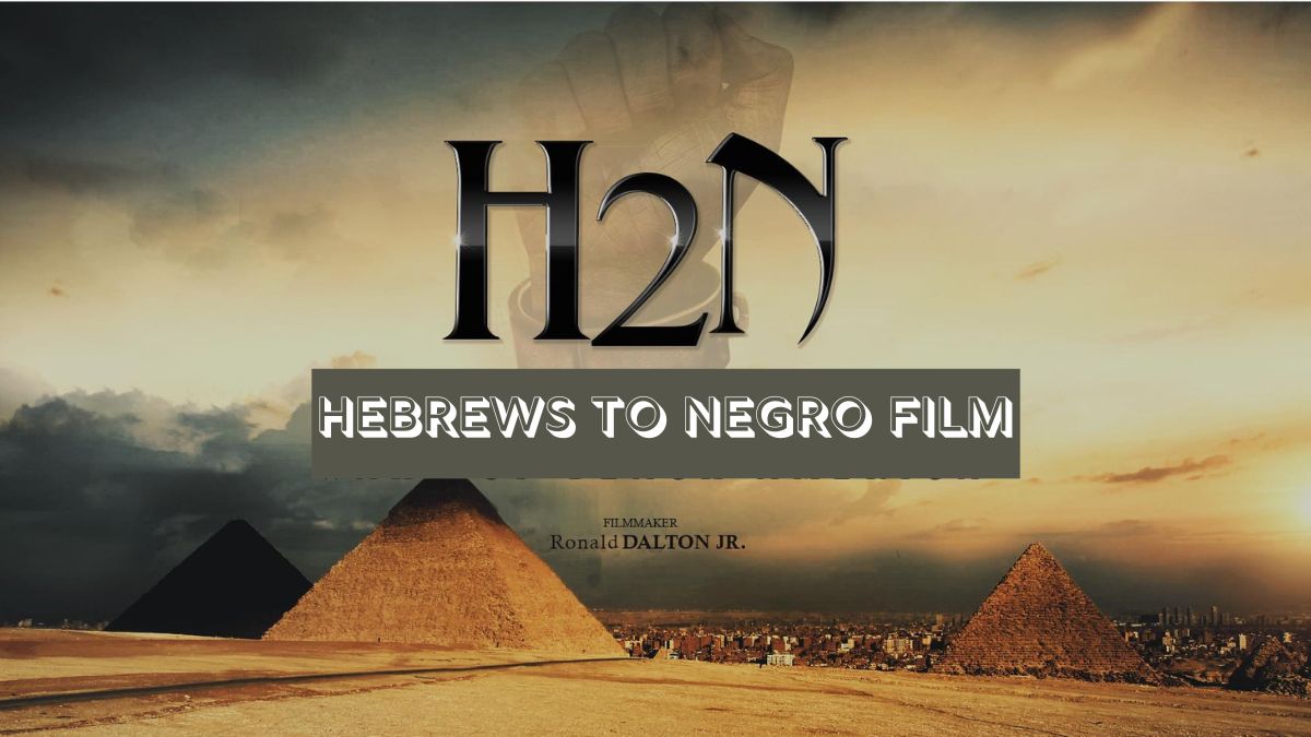 hebrews to negro film