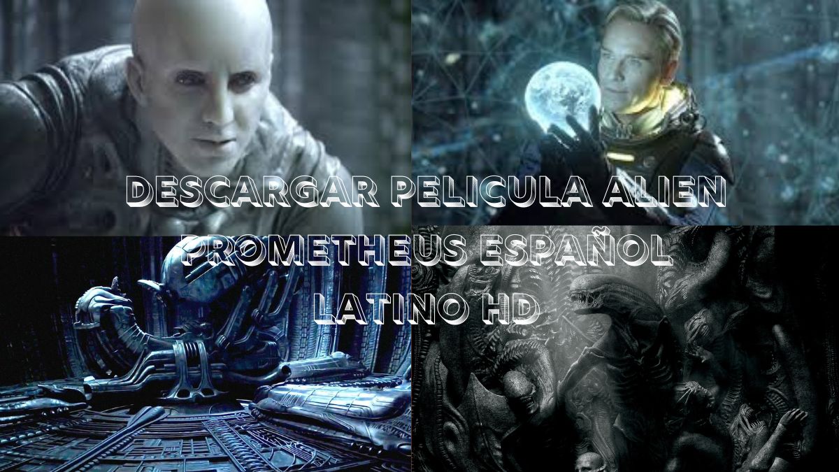 descargar pelicula alien prometheus español latino hd