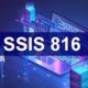 ssis 816: Unveiling the Power of Data Integration