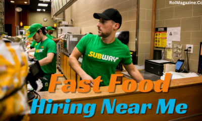 10 Benefits of Fast Food Hiring Near Me: Find Your Opportunity Today!