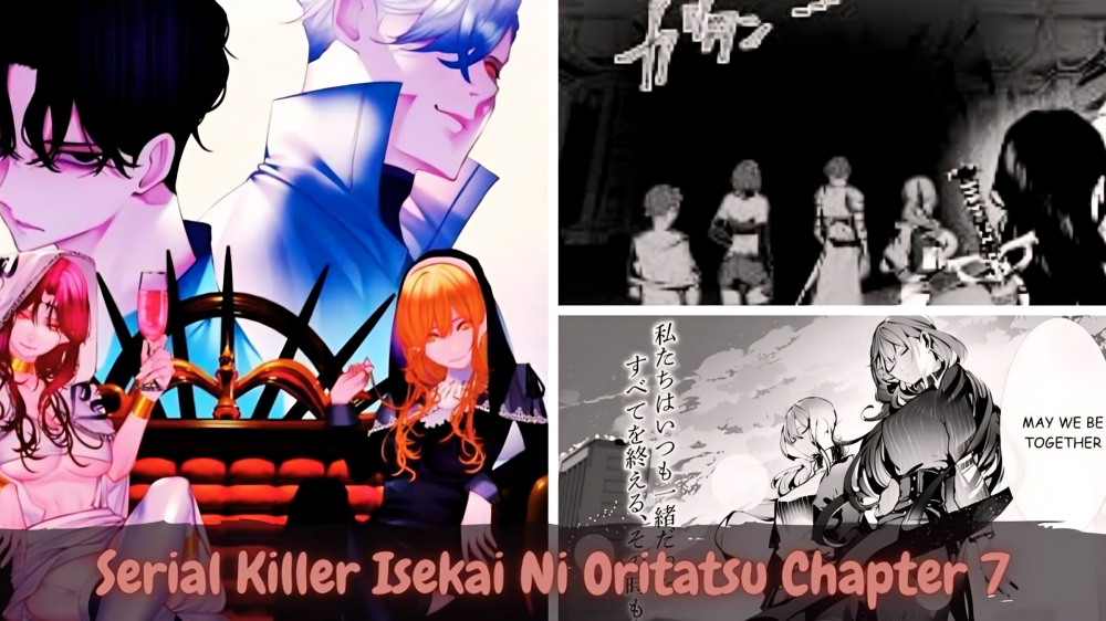 Unraveling "Serial Killer Isekai ni Oritatsu Chapter 7"